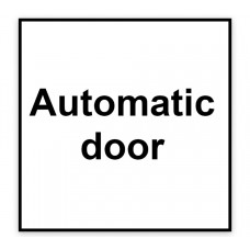 DAA- Automatic Door Signage DAA- Automatic Door Signage